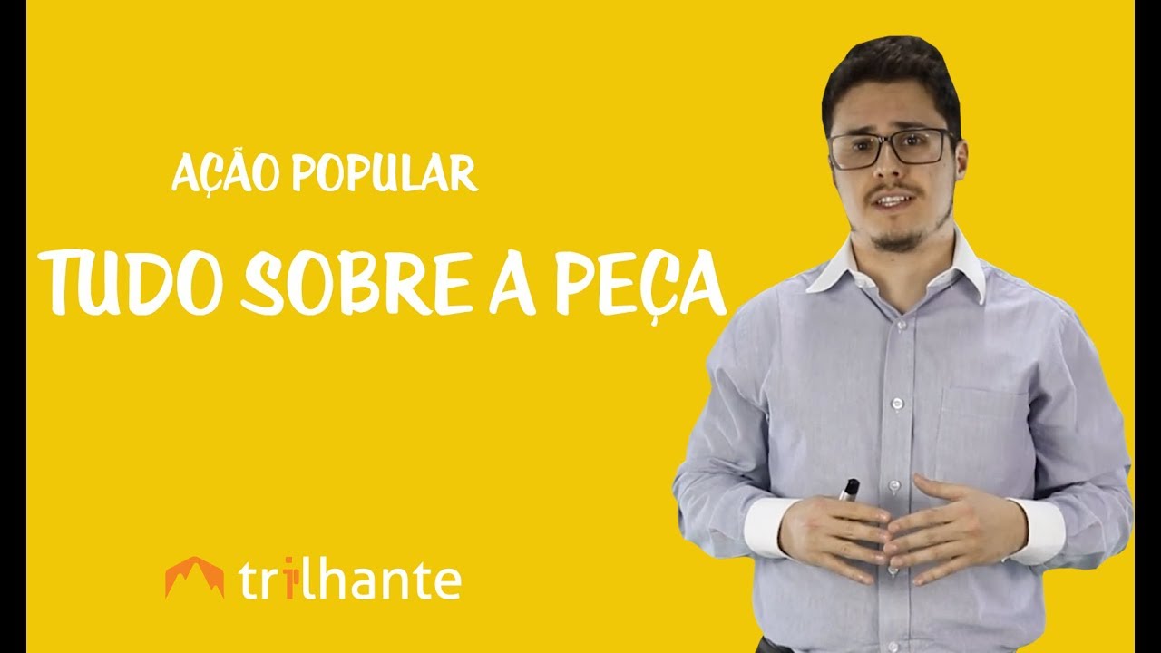 Ação Popular - Tudo Sobre a Peça