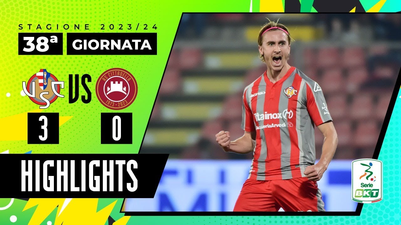 Cremonese vs Cittadella 3-0 | I grigi chiudono in bellezza | HIGHLIGHTS SERIE BKT 2023 - 2024