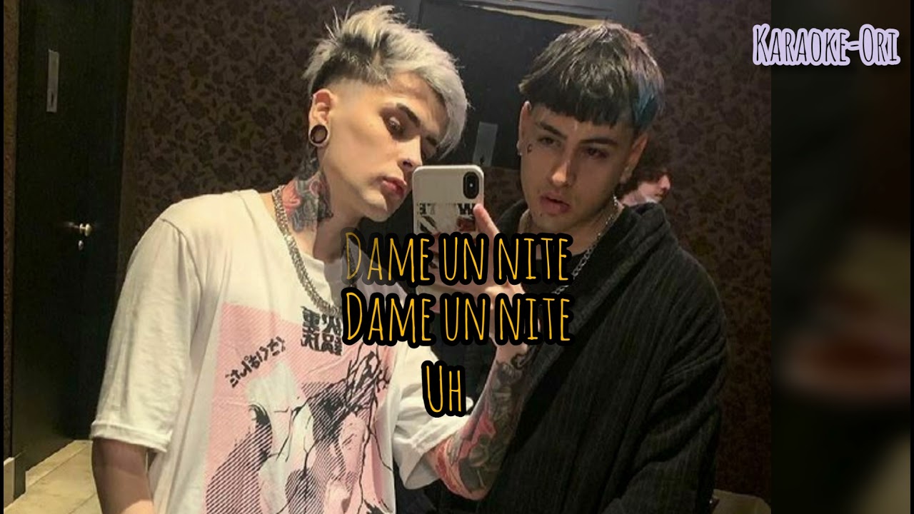 Dame una nite - karaoke (Lit Killah ft. Tiago PZK)