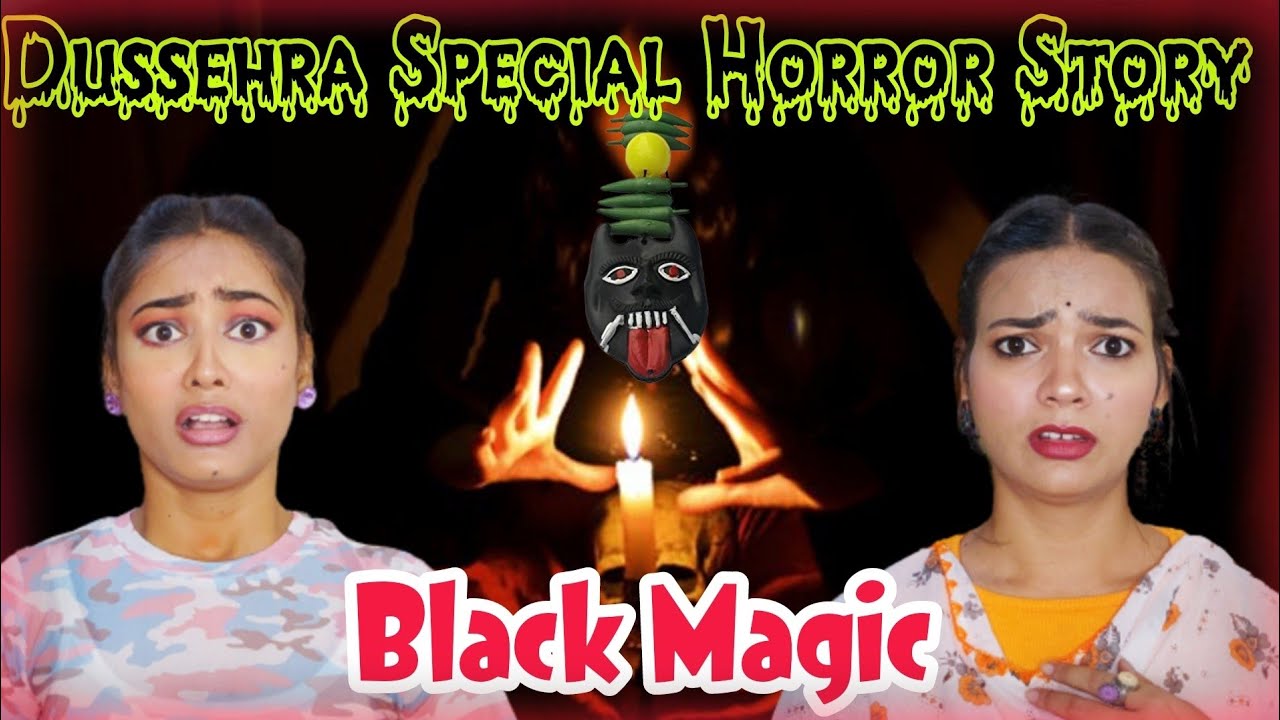*DUSSEHRA* Special Horror Story 🙏 | Black Magic🌶️🍋👺 | Real Horror Story💯 | Horror Story In Hindi⚠️