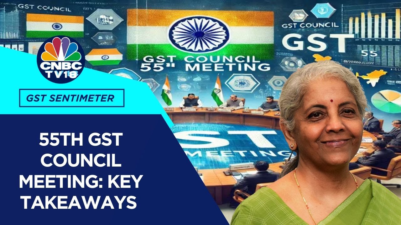 Key Takeaways From 55th GST Council Meeting | FM Nirmala Sitharaman | GST Council Meet
