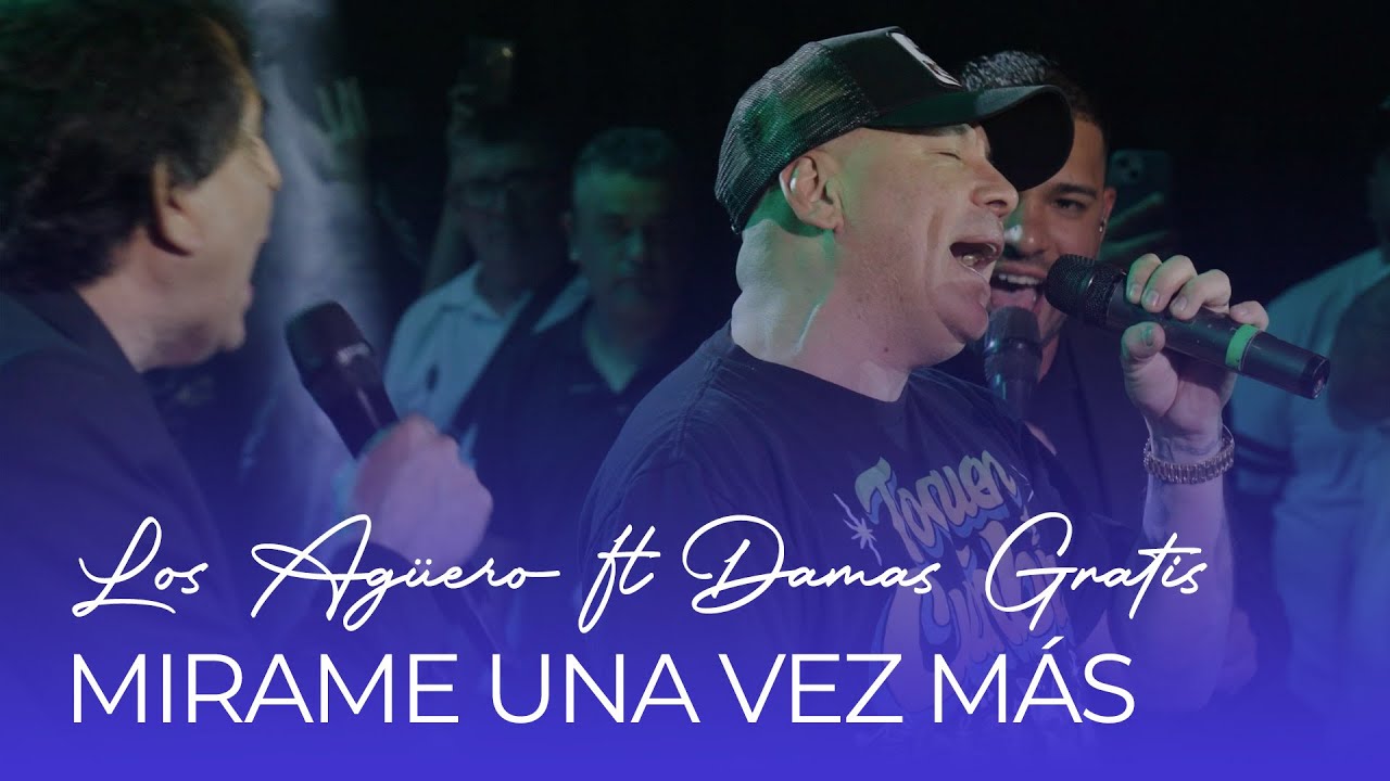 LOS AGÜERO FT. DAMAS GRATIS - MÍRAME UNA VEZ MÁS (En Vivo) | Especial Navidad 40 Años 🎹🎄