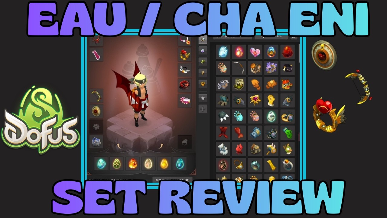EAU / CHA ENI Set Review | DOFUS 3.5 [DOFUS] [EN]