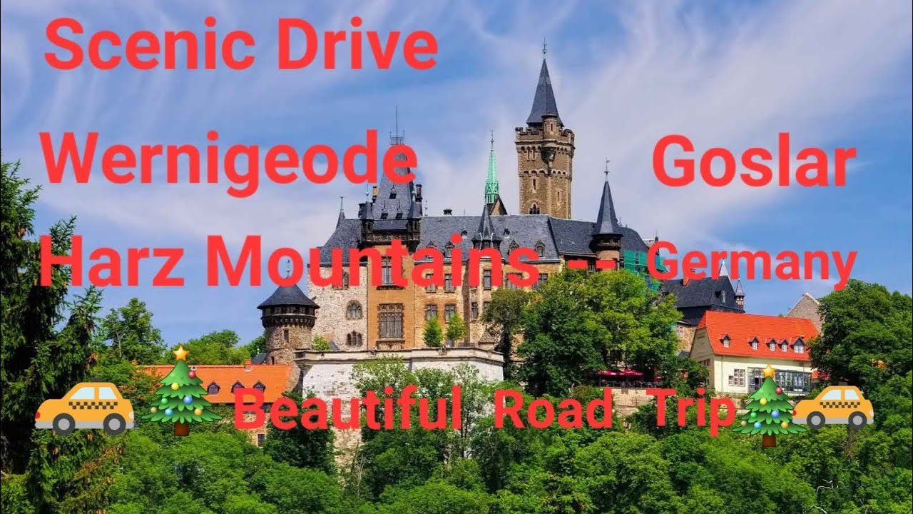 Scenic Drive from Wernigerode to Goslar/Harz Mountains Germany 🇩🇪