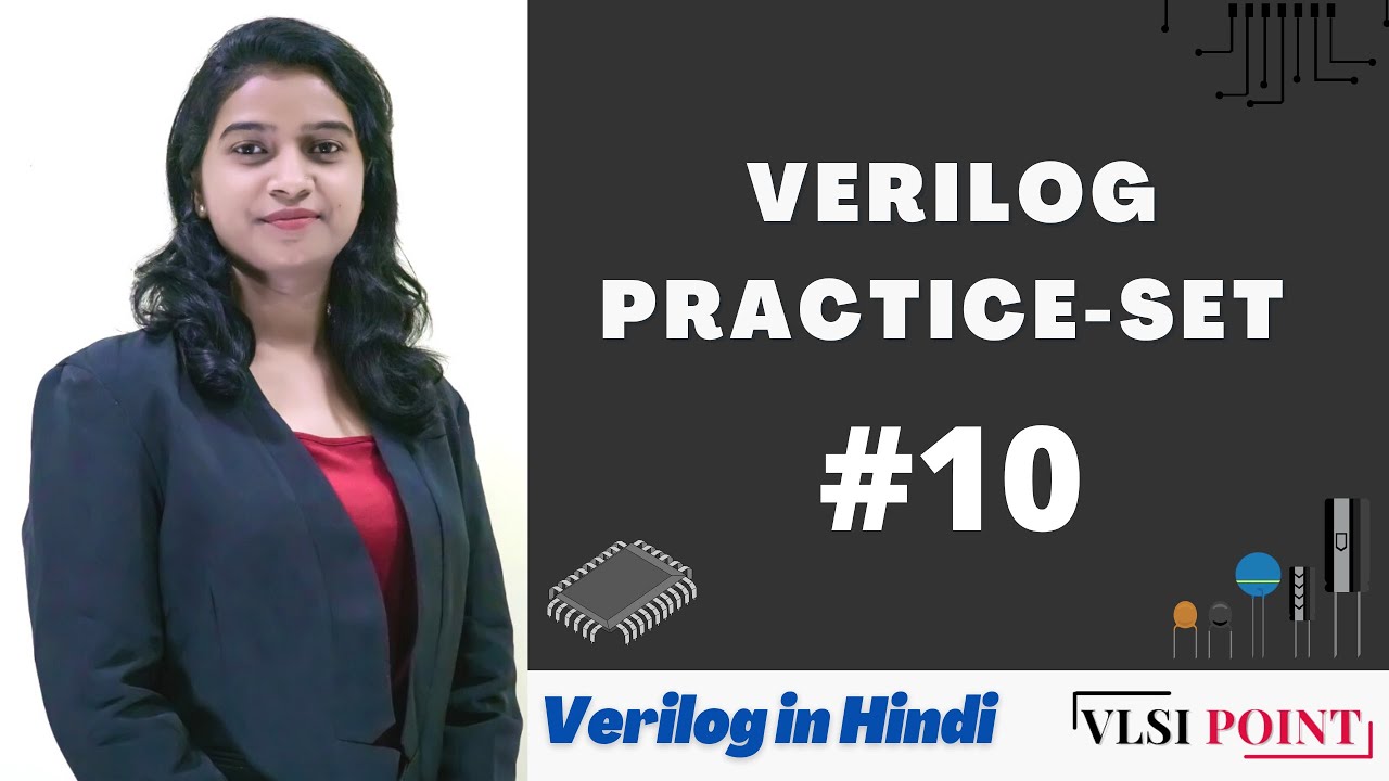 Practice-Set | #10 | Verilog in Hindi | VLSI Point
