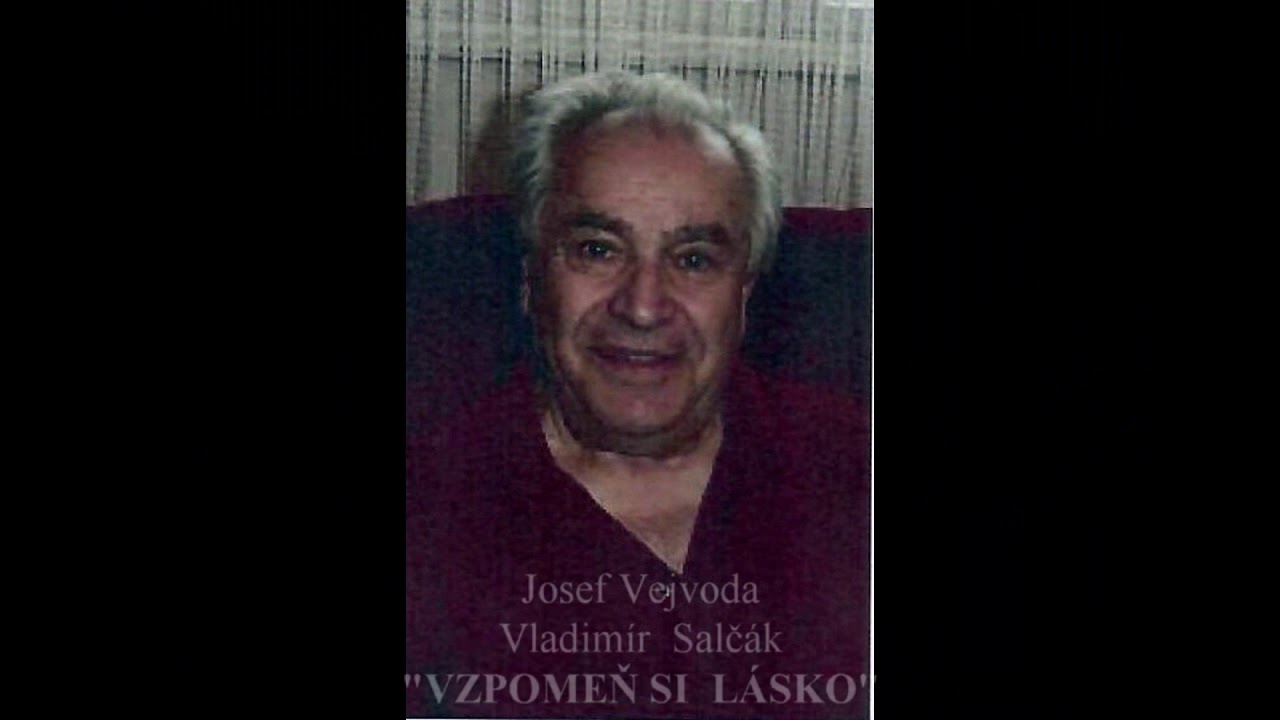 Josef Vejvoda, Milan Černohouz - Vzpomeň si lásko