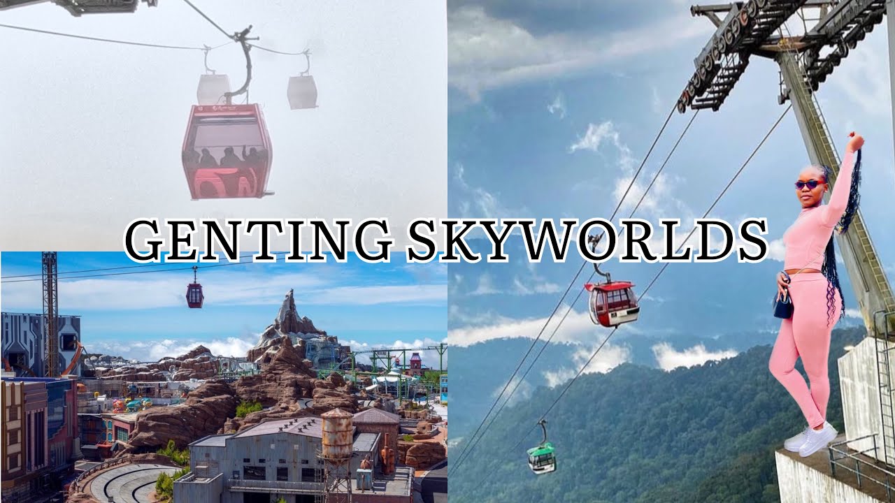 GENTING SKYWORLDS || LAS VEGAS OF MALAYSIA