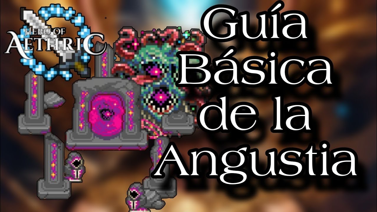 Hero Of Aethric || ¿Que es la Angustia? Todo lo que necesitas saber || Guía Español || ORNA RPG