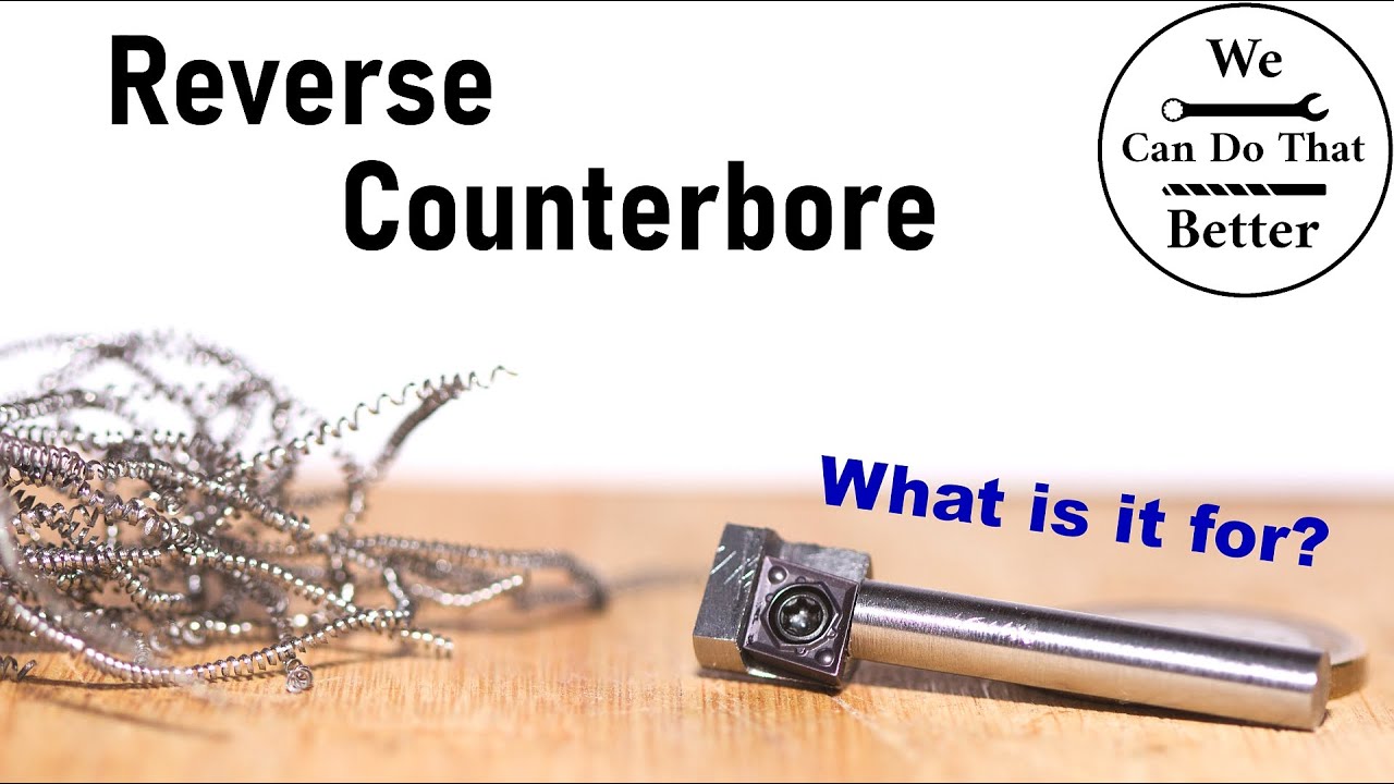 Short project 1 - reverse counterboring tool