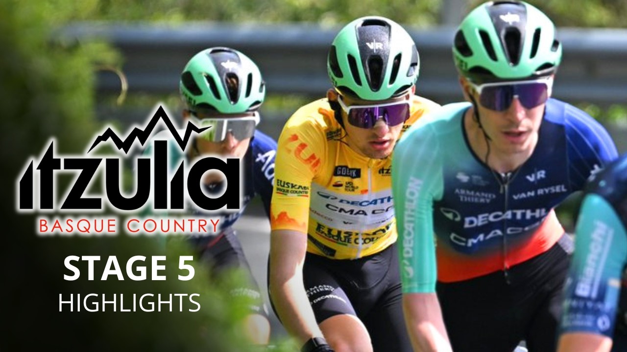 Itzulia Basque Country 2026 - Stage 5 Highlights - Can Paul Seixas still in yellow?