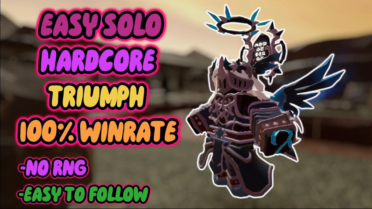 [NO RNG] 100% Winrate Solo Hardcore Triumph + Guides || Roblox Tower Defense Simulator