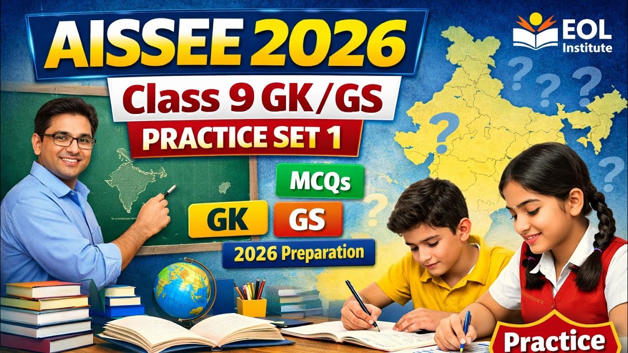 Sainik School Entrance Exam 2026 | Class 9 GK GS Practice Set 1 | Most Important MCQs