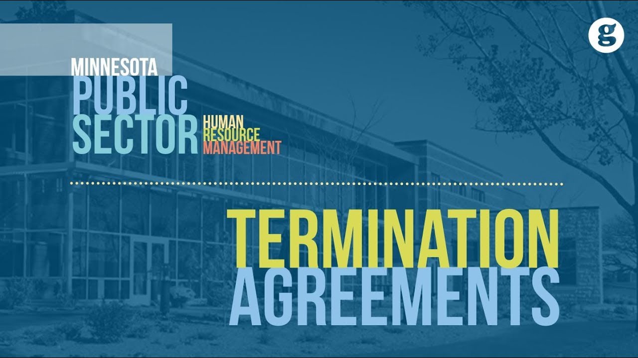 Termination Agreements