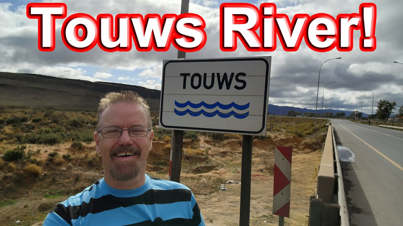 Touws River, a stop on our way back to the Karoo! Ep 143