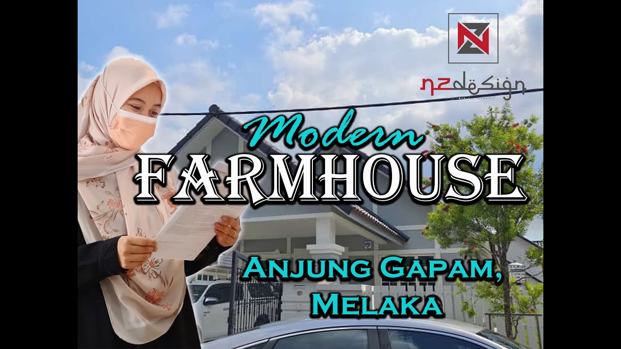 NZjob74 | NZdesign | Modern Farmhouse | Anjung Gapam, Melaka