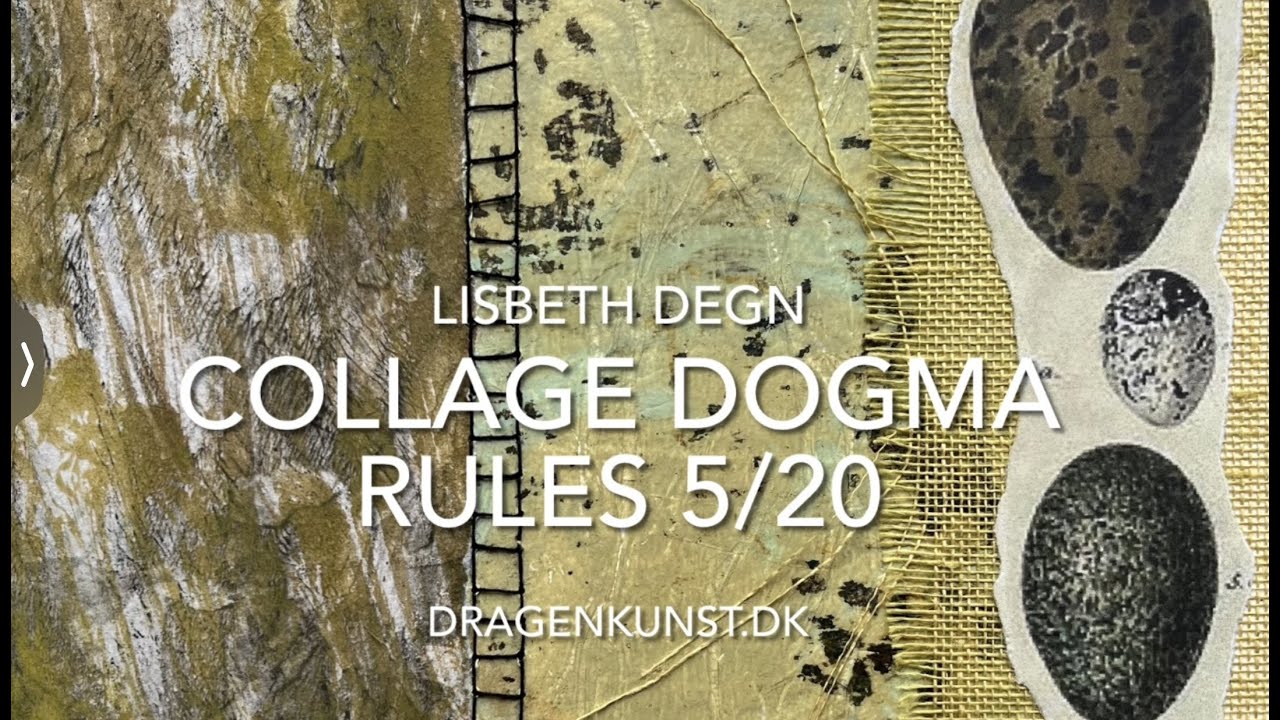 Collage Dogma rules 5/20