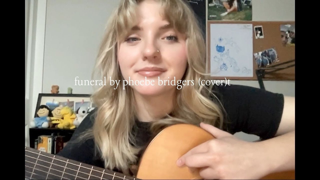 funeral - phoebe bridgers (cover)