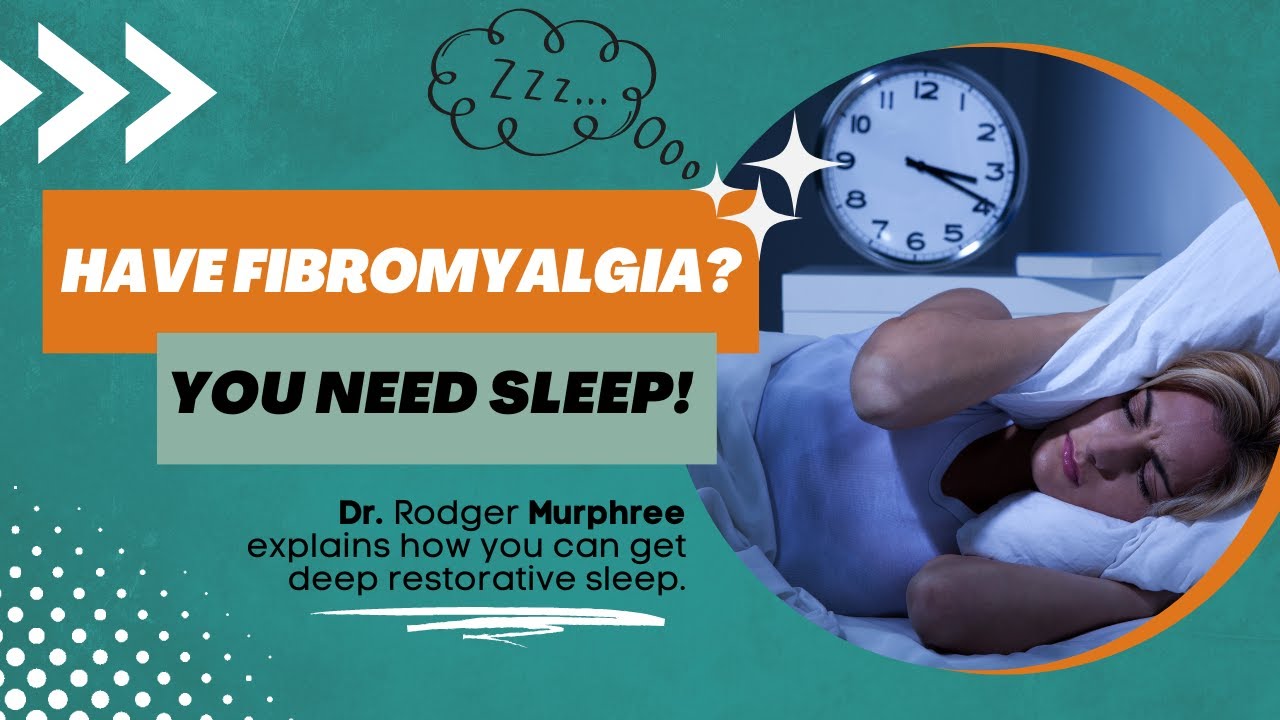 If You Have Fibromyalgia, Here's How You Can Get Deep, Restorative Sleep