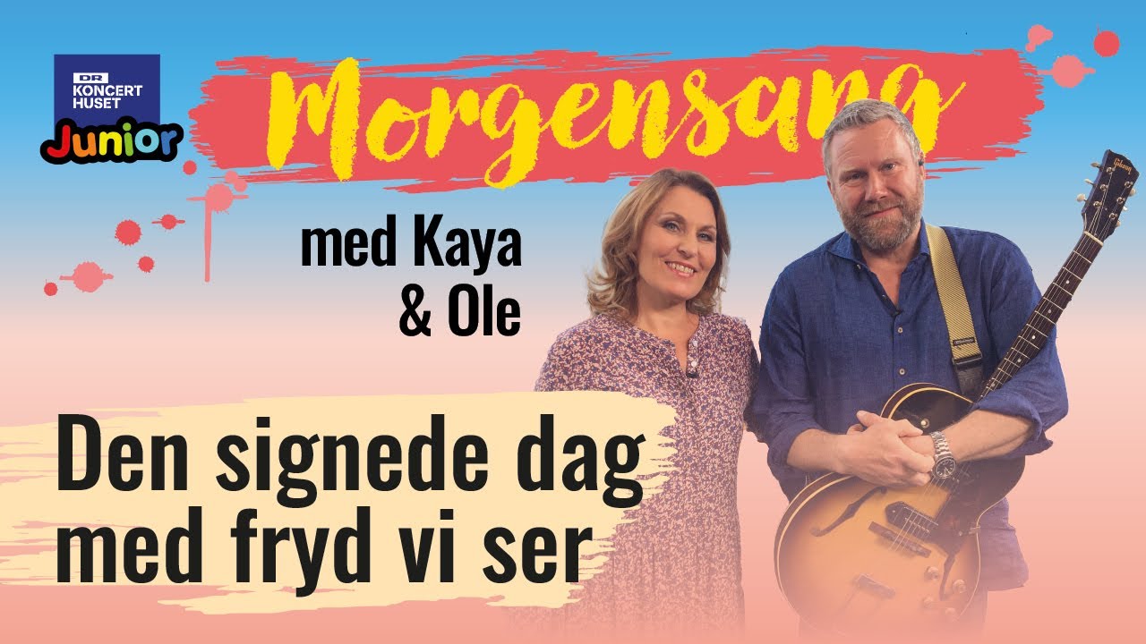 Den signede dag med fryd vi ser // Morgensang