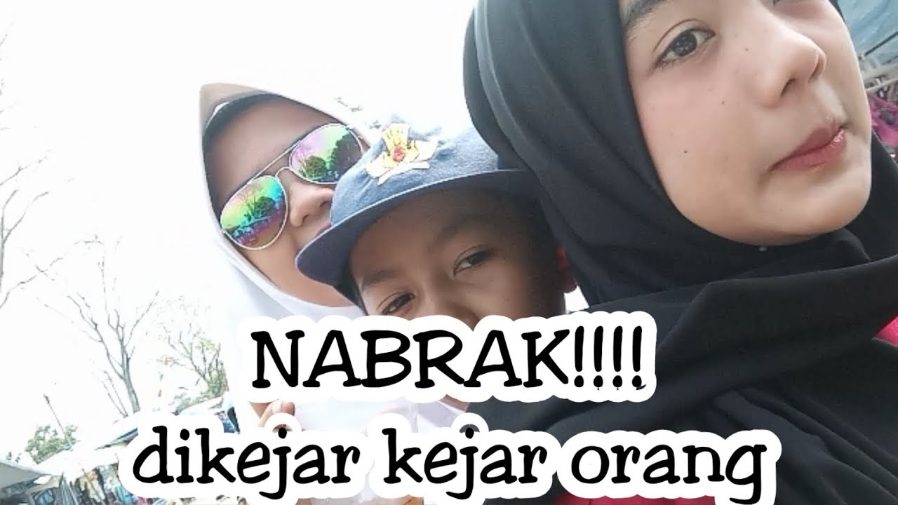 JEMPUT ADIK BERUJUNG NABRAK!!!!