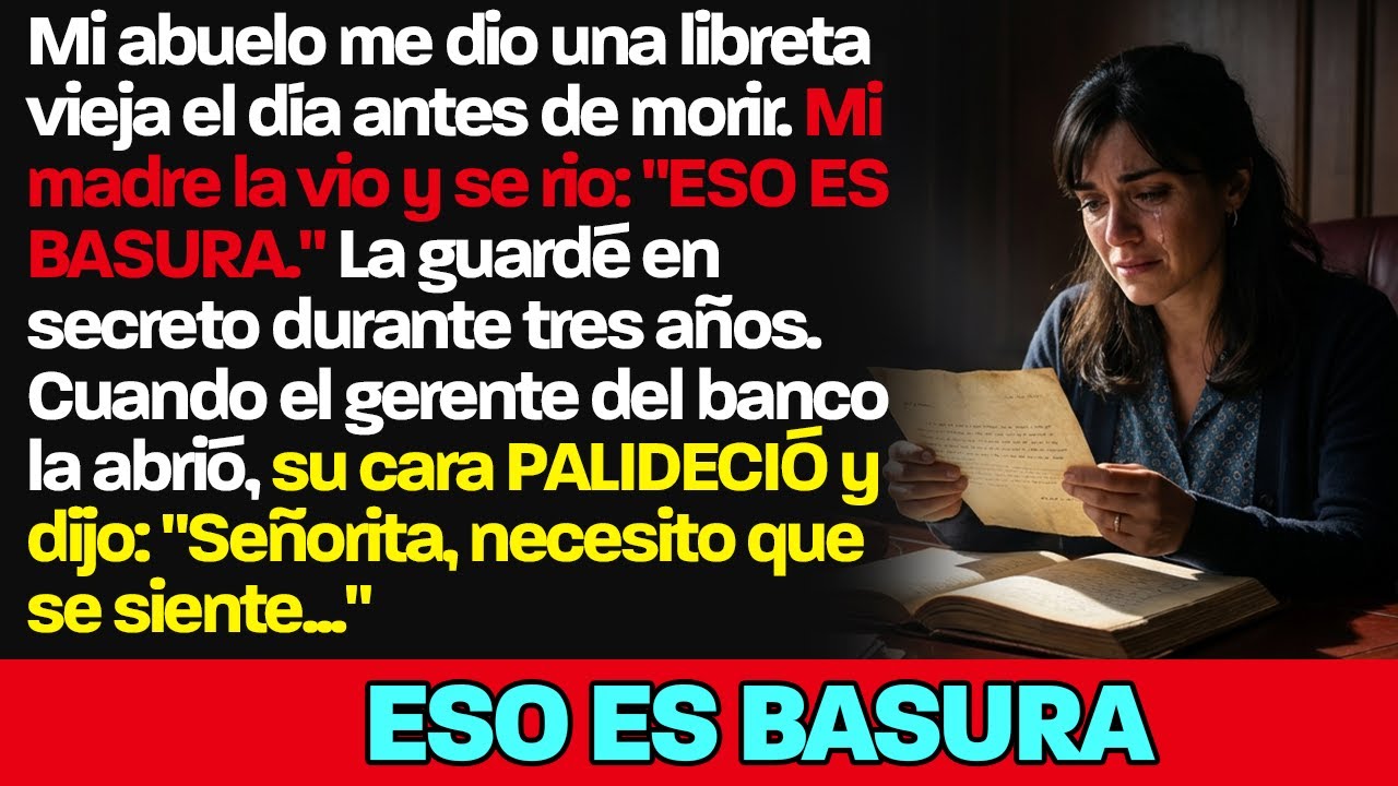 Mi madre dijo que la libreta era basura — Pero el gerente del banco palideció al verla