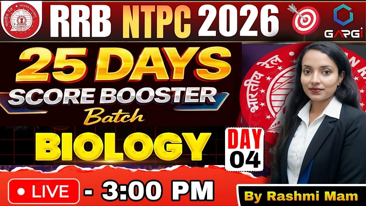 RRB NTPC 2026 | 25 Day Score Booster Live Batch | Biology Complete Practice