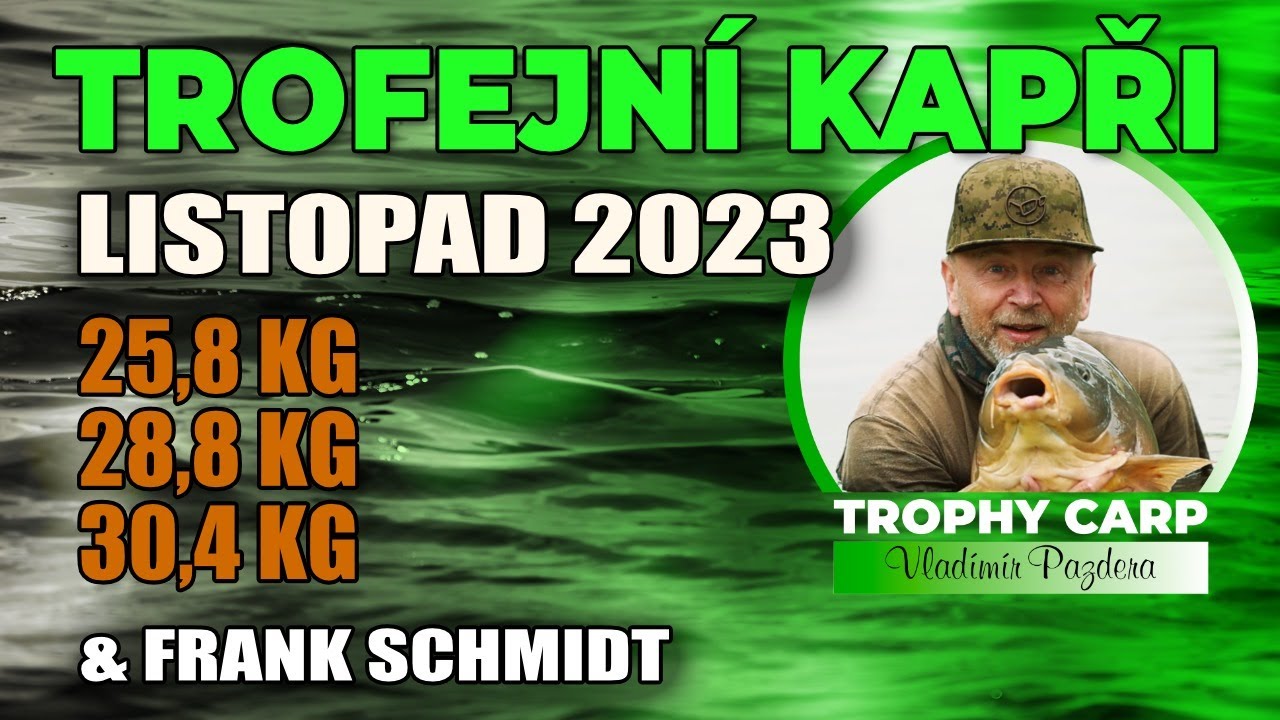 Trofejní kapři - poslední letošní výprava - listopad 2023