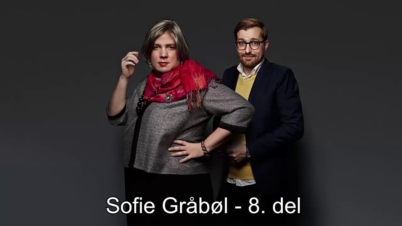 Sofie Gråbøl - 8. del