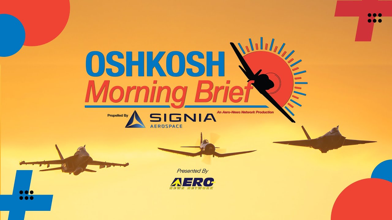 Tuesday - July 22, 2025 - Oshkosh Morning Brief