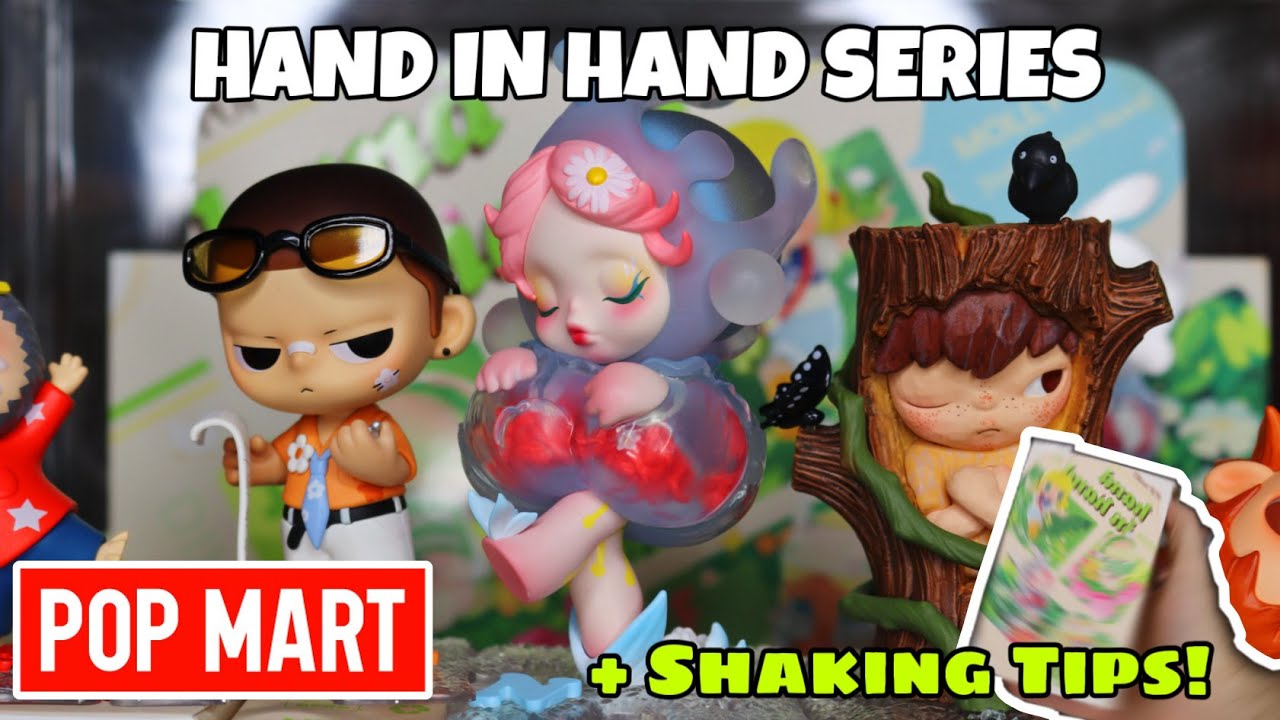HAND IN HAND SERIES UNBOXING ( Shaking tips for your faves ) | POPMART