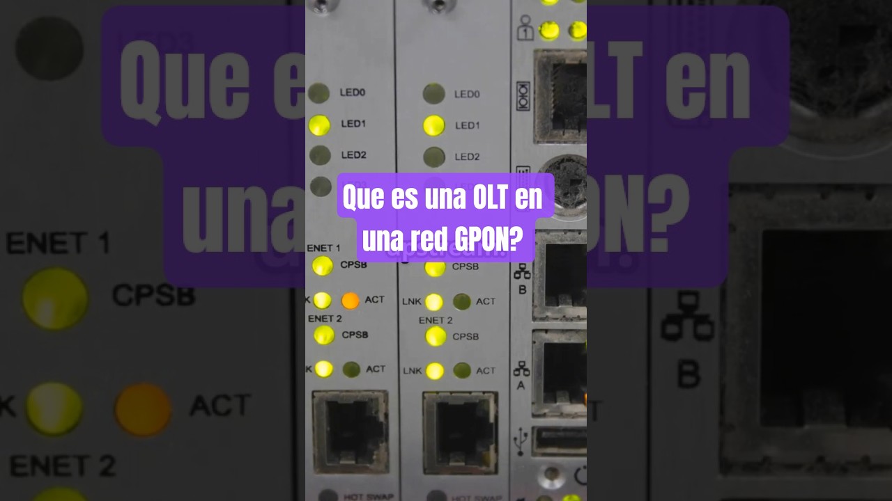 ⚡💥Que es una OLT en una red GPON? 🔥💯 #olt #gpon #ftth #fiberopticcable #telecomunicazioni
