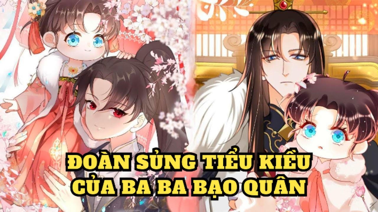 ĐOÀN SỦNG TIỂU KIỀU CỦA BA BA BẠO QUÂN｜HuyA Review