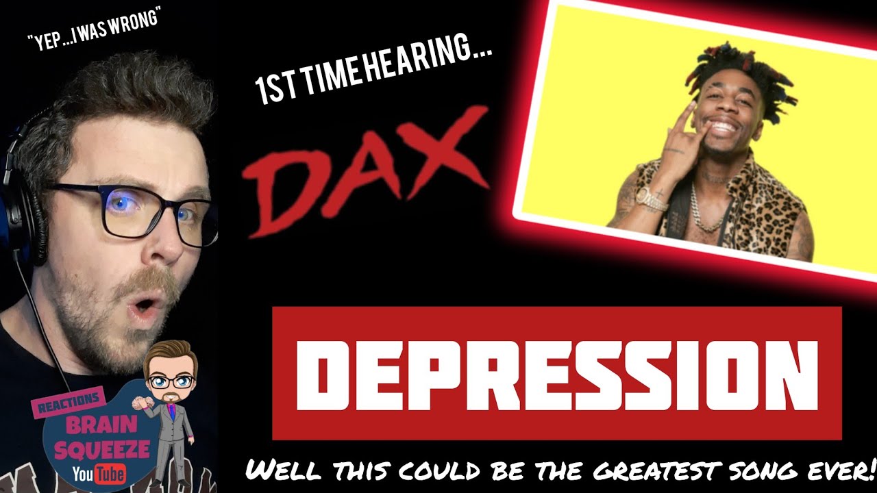 DAX - DEPRESSION (UK Reaction) | WHEN DAX PROOVES YOU WRONG IN ONE SONG! THIS IS IT X1000!!!!!