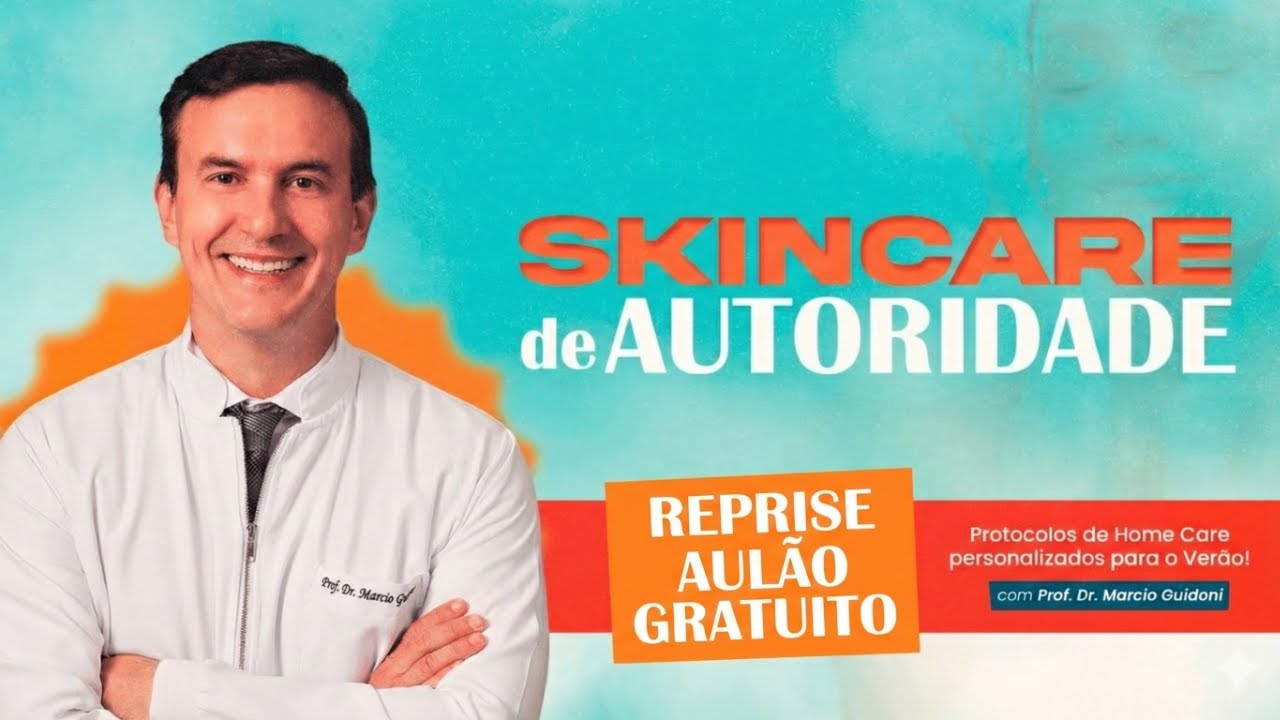 Reprise: Skincare de Autoridade