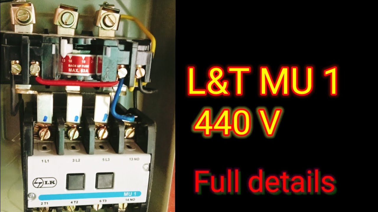 L&T MU 1 SARTOR WIRING || L&T DOL SARTER KA CANECTION l&t dol starter