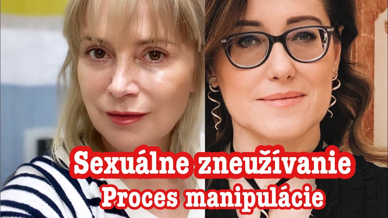 Sexuálne zneužívanie , diel 3 -  proces manipulácie