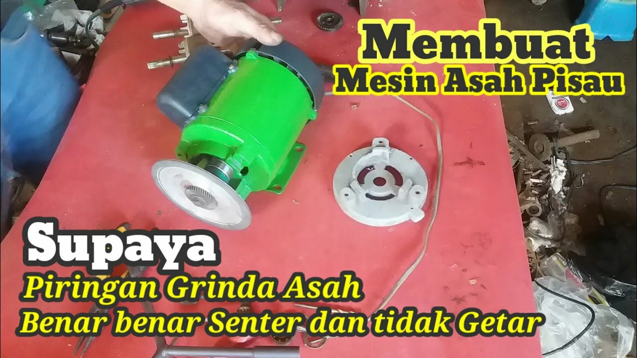 Cara Membuat Mesin asah pisau serut