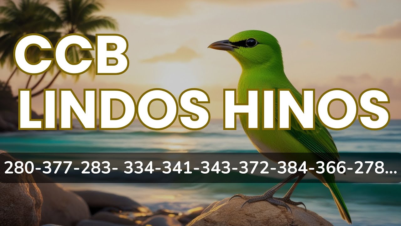HINOS CCB 280-377-283-334-341-343-372-384-366-278 ccb hinos cantados