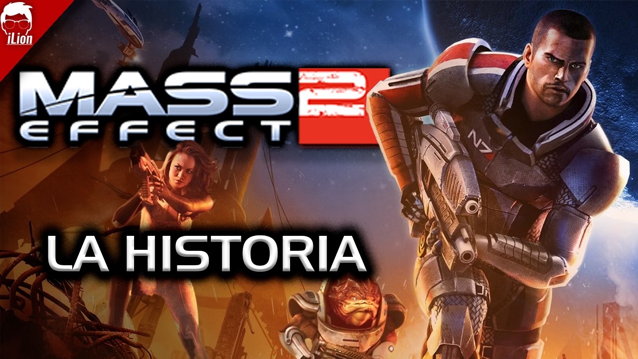 TODA La Historia de MASS EFFECT 2 + DLCs | iLion