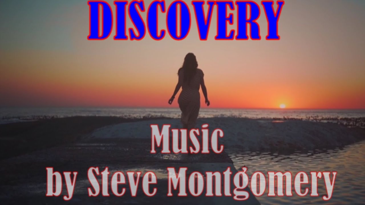 DISCOVERY music by Steve Montgomery (Inspirational/Cinematic)