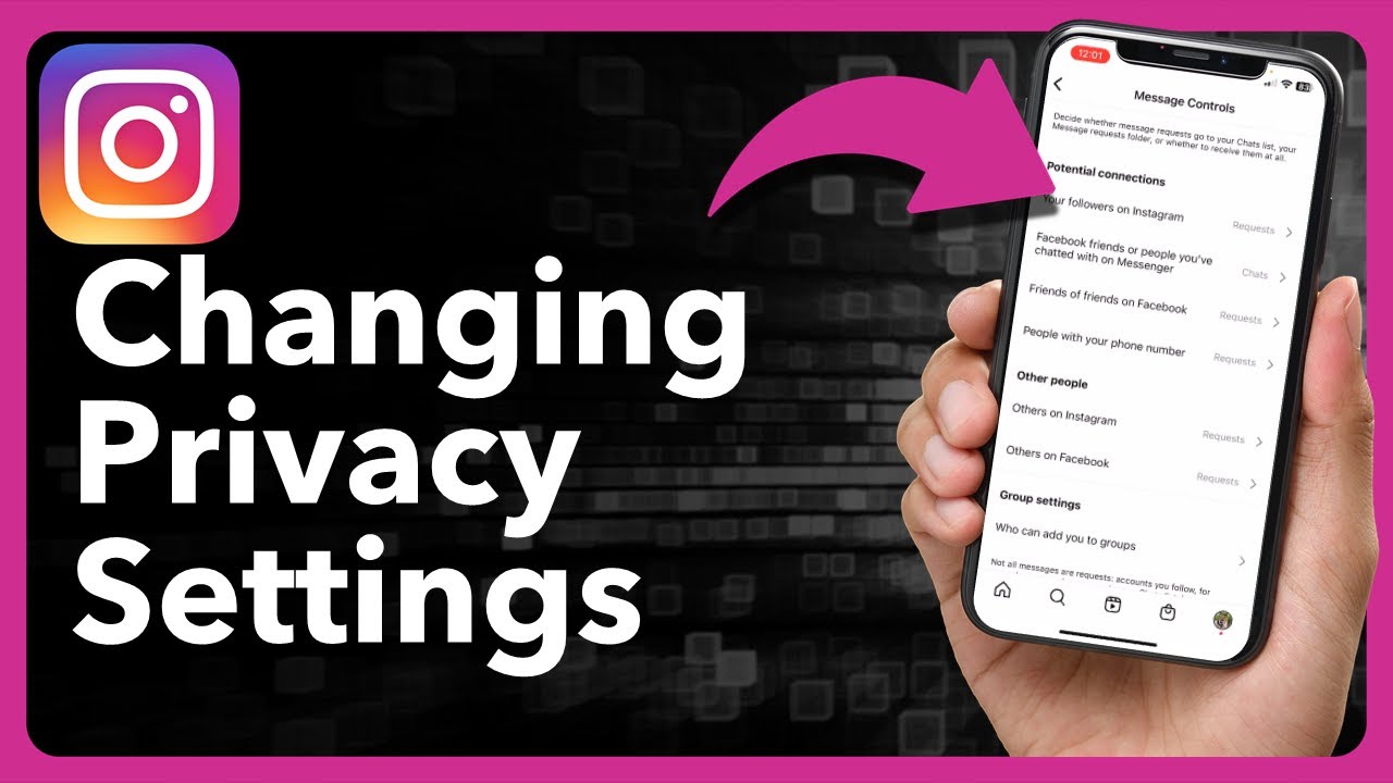 How To Change Privacy Settings On Instagram