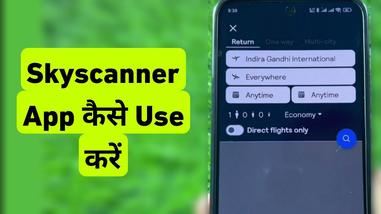 How To Use Skyscanner App | Skyscanner App Kaise Chalaye