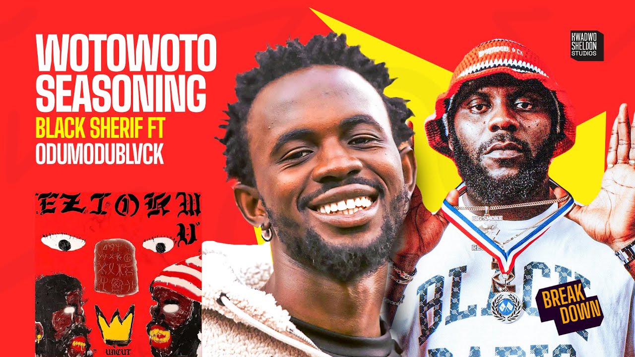 Black Sherif’s Verse On ‘Wotowoto Seasoning’ Was Mind Borsting