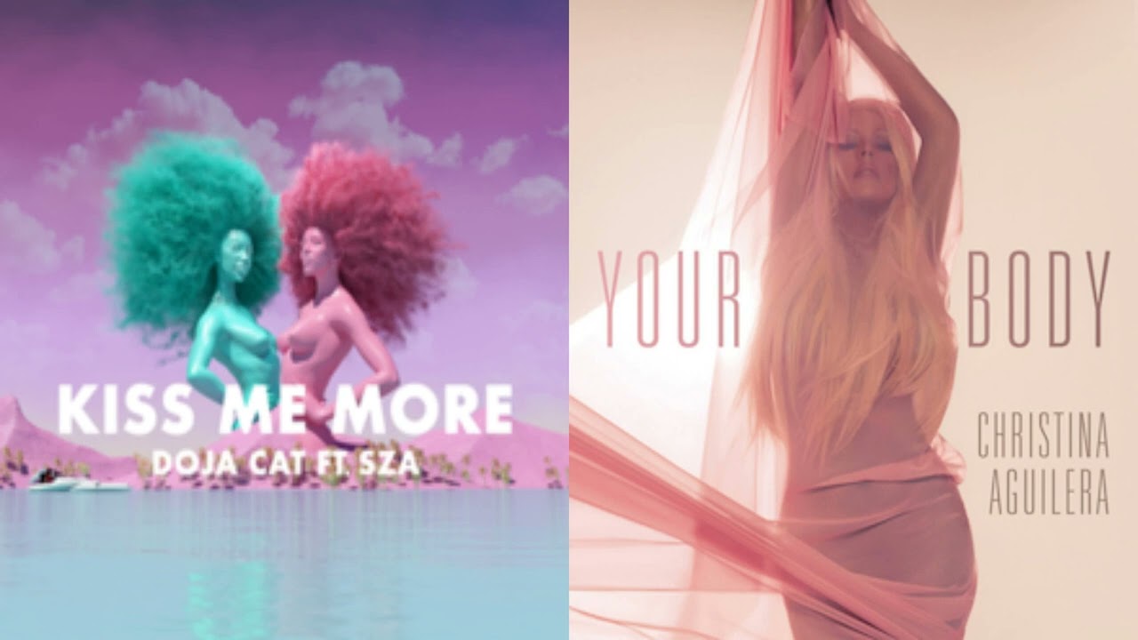 Kiss Me More / Your Body | Mashup Of Christina Aguilera & Doja Cat & SZA