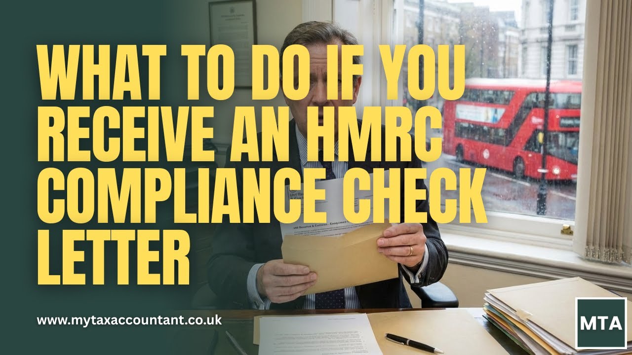 MTA Explains HMRC Compliance Check Letters, What To Do Next & How UK Taxpayers Should Respond 2026