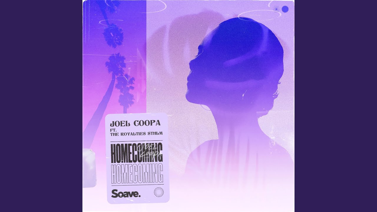 Homecoming (feat. The Royalties STHLM)