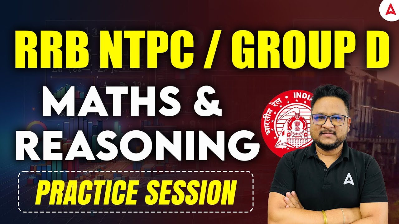 RRB NTPC/Group D Exam Preparation 2025 |  Maths / Reasoning Practice Questions | By Chanakya Sir