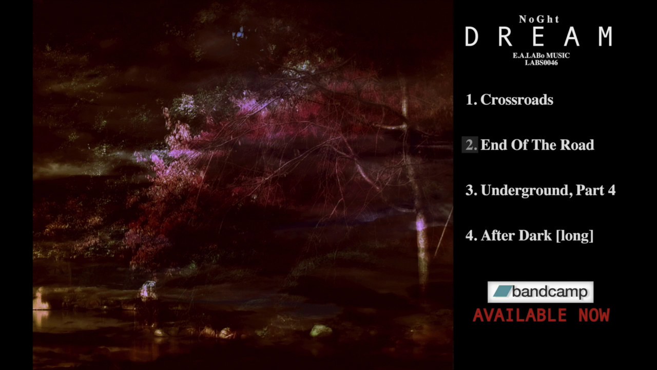 NoGht - Dream-EP [Full Album]