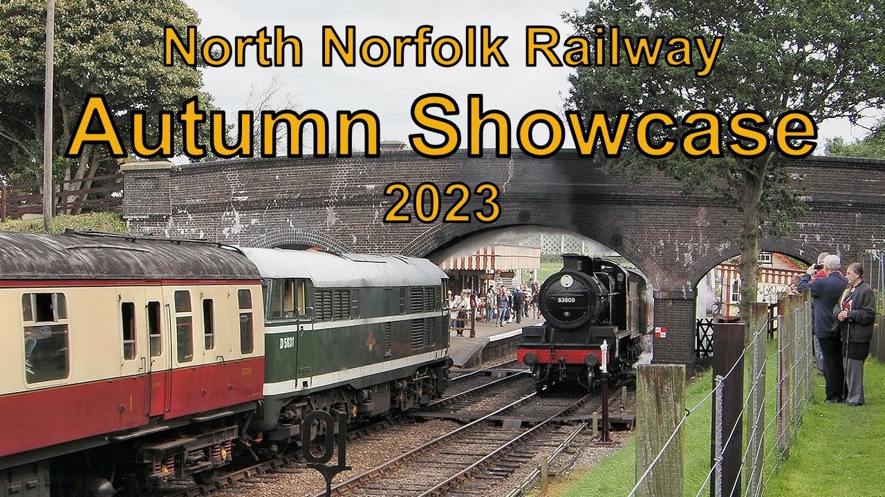 North Norfolk Railway 'Autumn Showcase' 2023