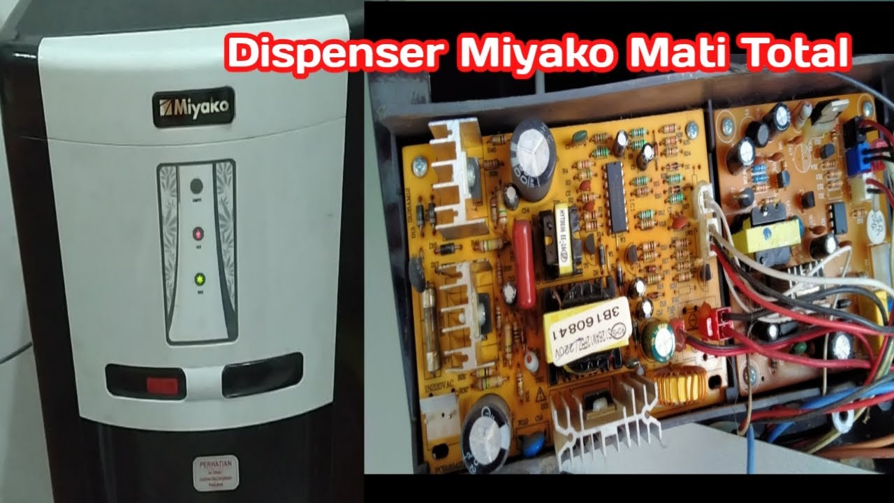Cara Perbaiki Dispenser Miyako Mati Total